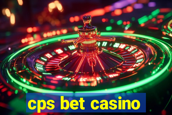 cps bet casino